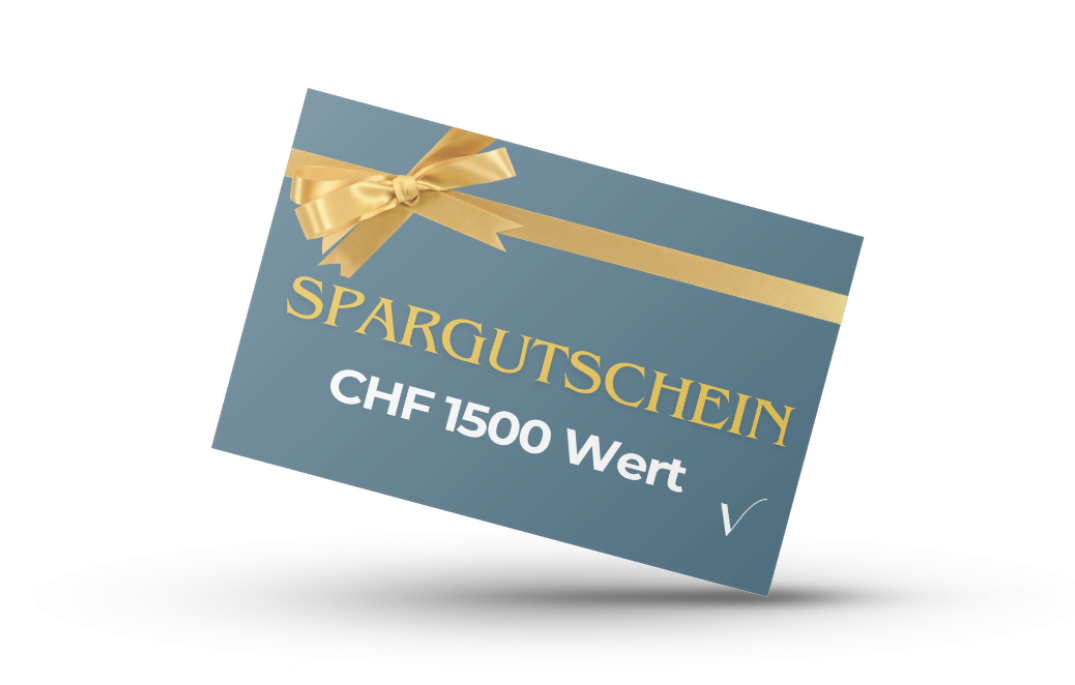 Spargutschein in Wert von CHF 1500.-